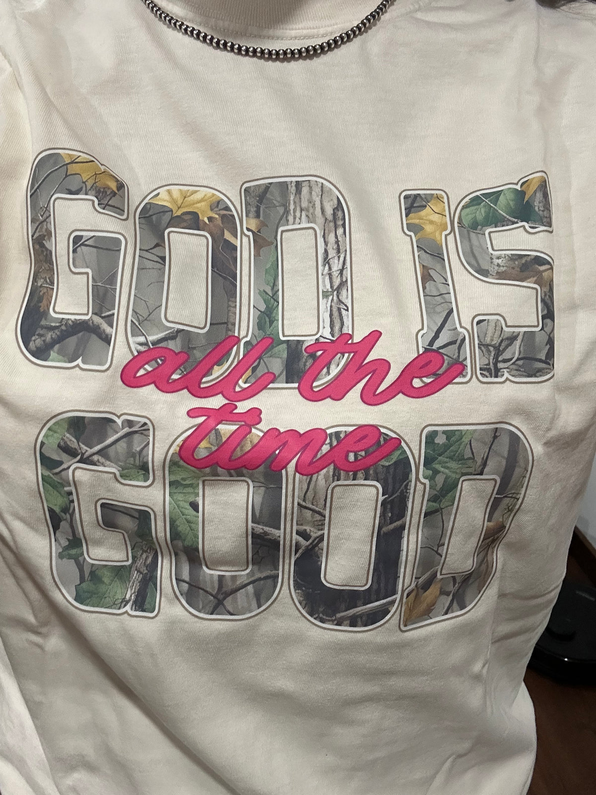 God is Good All the Time Tee